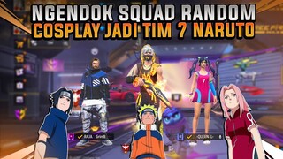 NGENDOK BARENG SQUAD RANDOM‼️ NGAKAK BANGET COSPLAY JADI NARUTO