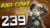 THE DARK TRIAD’S NEW TARGETS! | Black Clover Chapter 239