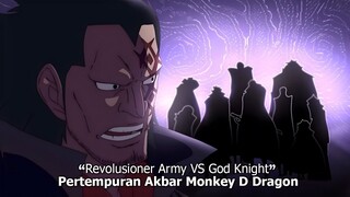 GOD KNIGHT VS REVOLUSIONER ARMY - MONKEY D DRAGON VS FIGARLAN D GARLING