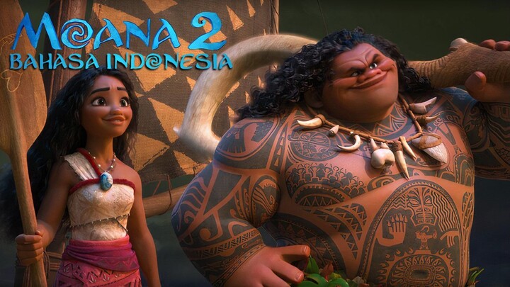 [DUB INDO] Waktunya Maui Beraksi!!! Moana 2