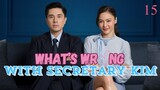 What's Wrong with Secretary Kim Ep15-TAGALOG