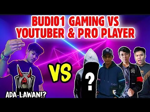 BUDI01 GAMING VS YOUTUBER & PRO PLAYER || THE REAL PEPENGSUT😂😲