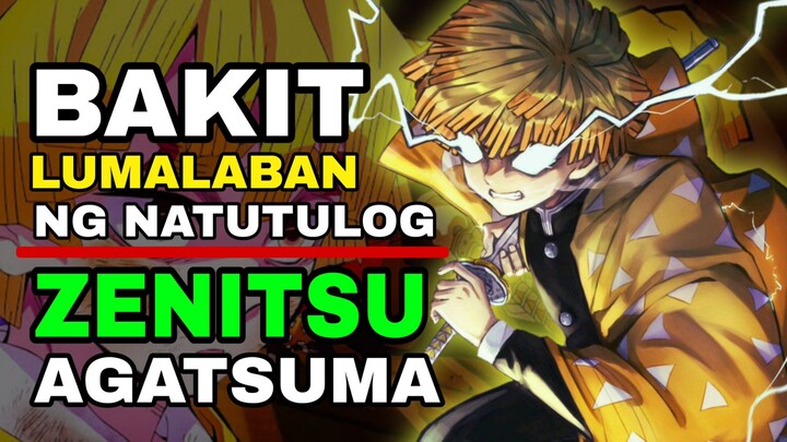 SINO NGA BA SI ZENITSU AGATSUMA? Demon slayer Tagalog analysis