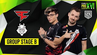 ĐẠI CHIẾN CHO NGÔI ĐẦU BẢNG! G2 VS FAZE | GROUP STAGE B | ESL PRO LEAGUE SEASON 16