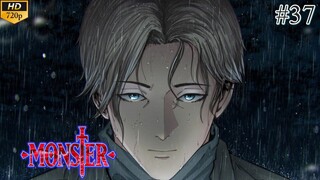 Monster - Episode 37 (Sub Indo)