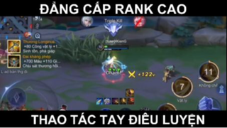 Đắng cấp rank cao điêu luyện thao tác tay nhanh như chớp
