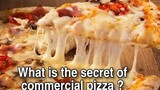 The best commercial pizza recipe