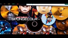 Tambay - Spongecola Drum Cover