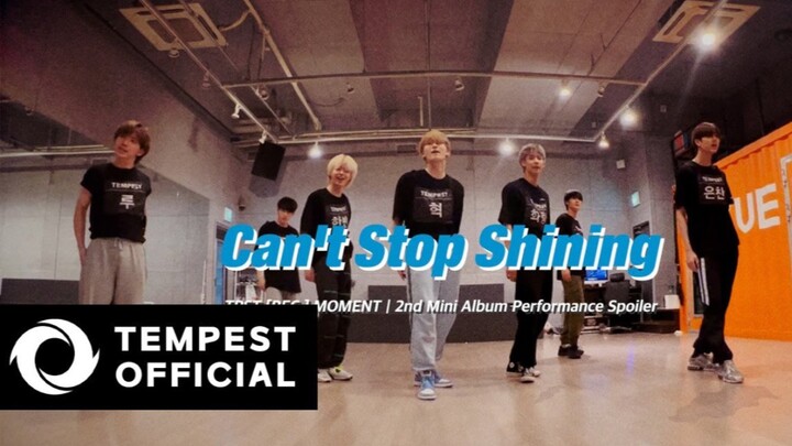 【TEMPEST】 التسريبات الراقصة لأغنية العنوان من الألبوم الثاني «Can't Stop Shining»