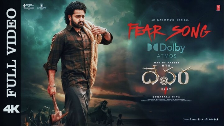 Experience Fear Song (Full Music Video) From Devara Part 1 In Dolby Atmos