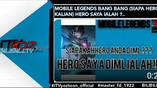 SIAPAKAH HERO KALIAN DI ML HERO SAYA DI ML IALAH...