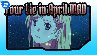 [Your Lie in April/Rearranged OP] AMV/Special/The Feeling Will Never Be Forgotten_2