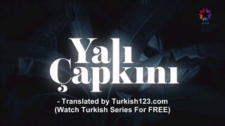 Ep 35 Yali Capkini ❤️😭🚌 eng sub