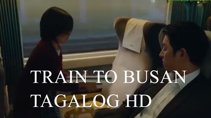 Train to Busan Tagalog Dubbed Part 1