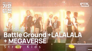 Stray Kids - Battle Ground +LALALALA(락 (樂)) + MEGAVERSE @가요대전  GayoDaejeon 20231225