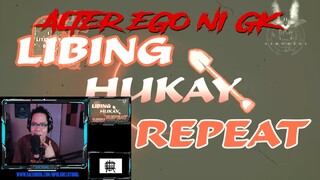 LIBING HUKAY REPEAT - GK IBARRA X ASMODEUS (REACTION AND COMMENT)