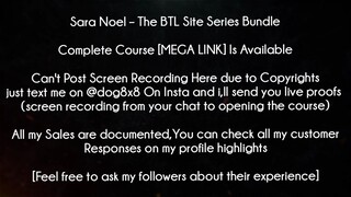 Sara Noel Course The BTL Site Series Bundle download