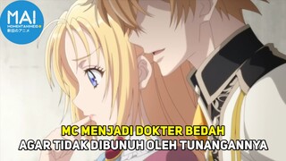 MC Menjadi Dokter Bedah Hanya Ingin Melewati Kematian Yang Ditakdirkan !!!