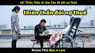 khi thiên thần đi làm đòi nợ thuê - review phim Man In Love