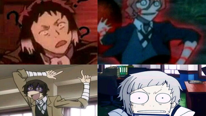 [Bungo Stray Dog] Menurutku Bungo tidak akan dicuci otak sebanyak itu?!