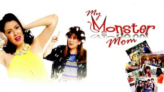 RUFFA GUTIERREZ & ANNABELLE RAMA | MY MONSTER MOM (2008) FULL MOVIE