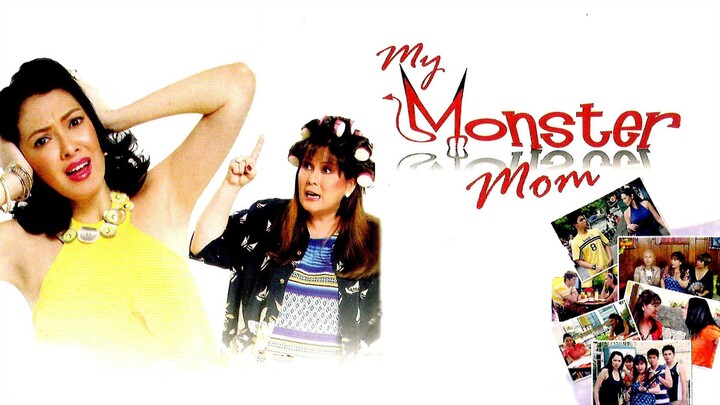 RUFFA GUTIERREZ & ANNABELLE RAMA | MY MONSTER MOM (2008) FULL MOVIE