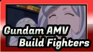 [Gundam AMV] Just Fly Away - Gundam Build Fighters