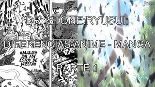 DR. STONE: RYUSUI: DIFERENCIAS ANIME Y MANGA PARTE 1/ REVIEW Y CURIOSIDADES /