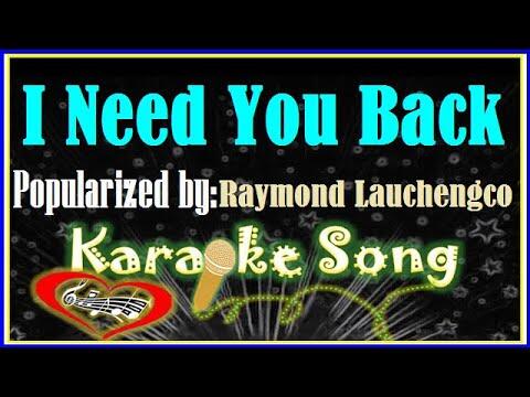 I Need You Back/Karaoke Version/Minus One/Karaoke Cover