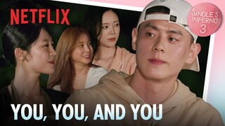 Gwan-hee shows interest in three women | Single's Inferno 3 Ep 4 | Netflix [ENG SUB]