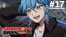 Sakamoto Days Part 2 - Tập 17 (Vietsub)