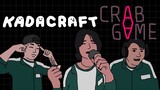 KadaCraft Squid Game ft. JZ GRIT, Mc Hero, Starsere, Ken Playz, ZircMCGamer