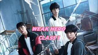 WEAK HERO CLASS 1 EP06 eng sub