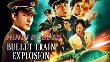 Bullet Train Explosion 2025 Hindi ORG Dubbed Japanic Movie1080p