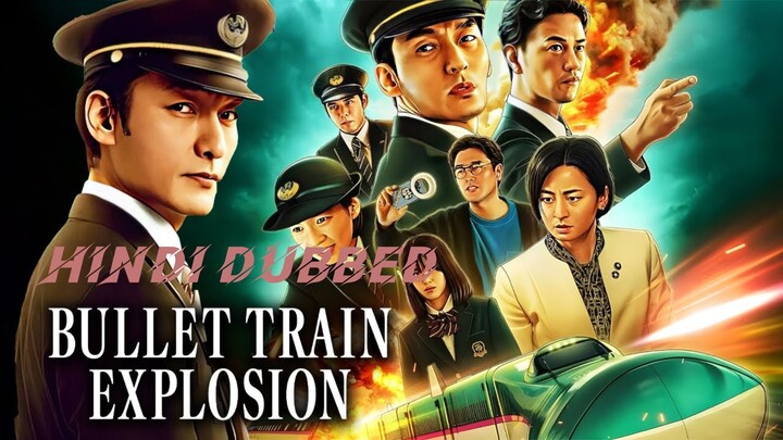 Bullet Train Explosion 2025 Hindi ORG Dubbed Japanic Movie1080p