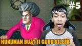 Ternyata Si Guru Killer Bisa Menangis! - Scary Teacher 3D Indonesia - Part 5