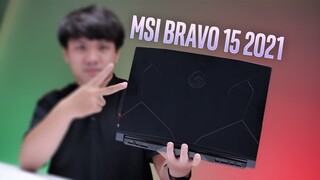 Đánh giá MSI Bravo 15 2021 | Quá hợp lí so với giá 22 triệu!