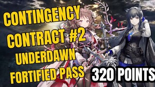 320 Points Contingency Contract #2 Underdawn Fortified Pass