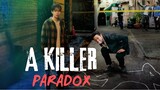 A Killer Paradox Ep1