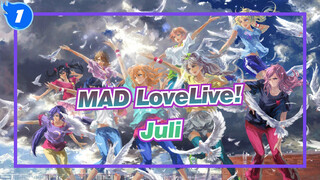 MAD LoveLive!
Juli_1