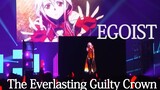 [Live Concert] EGOIST performed "Guilty Crown" op2 live, Qi Mei burst into tears when she finally ap