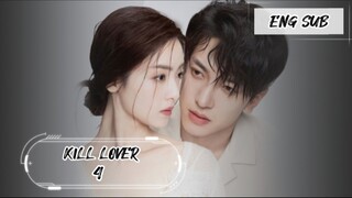 KILL LOVER EP 4