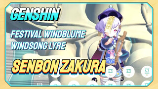 [Genshin Impact, Festival Windblume, Windsong Lyre] "Senbonzakura"