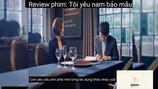 Tóm tắt phim: Tôi yêu nam bảo mẫu p2 #reviewphimhay