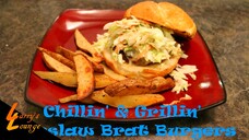 Chillin' n' Grillin' - Coleslaw Brat Burgers
