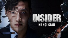 Insider: Kẻ Nội Gián - Tập 02 (Lồng tiếng)