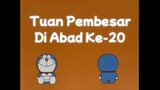 Doraemon (1979) - Tuan Pembesar Di Abad Ke-20 ( 20世紀のおとのさま )