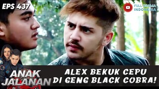 BAYAR PREMAN, ALEX BEKUK CEPU DI GENG BLACK COBRA! - ANAK JALANAN