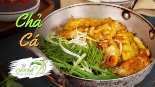 Bí kíp làm CHẢ CÁ siêu ngon cho bữa ăn cuối tuần đổi vị | Bếp Cô Minh Tập 197