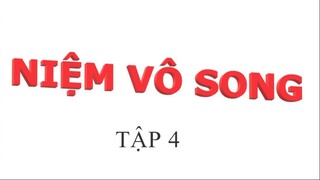Niệm Vô Song (2024) Tập 4 Vietsub + Thuyết Minh